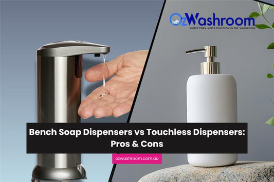 Under-Bench Soap Dispensers vs Touchless Dispensers: Pros & Cons