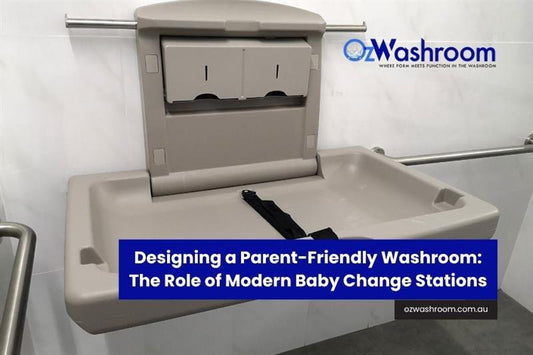 Designing a Parent-Friendly Washroom: The Role of Modern Baby Change Stations