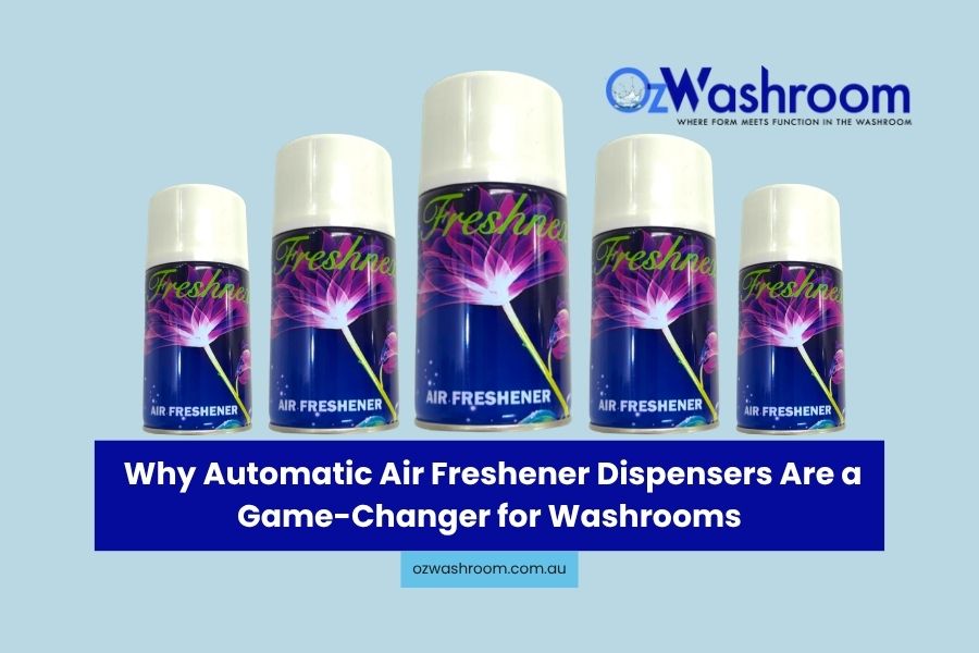 Why Automatic Air Freshener Dispensers Are a Game-Changer for Washrooms