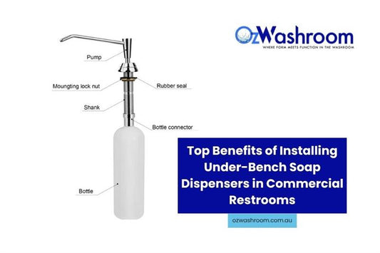 Top Benefits of Installing Under-Bench Soap Dispensers in Commercial Restrooms