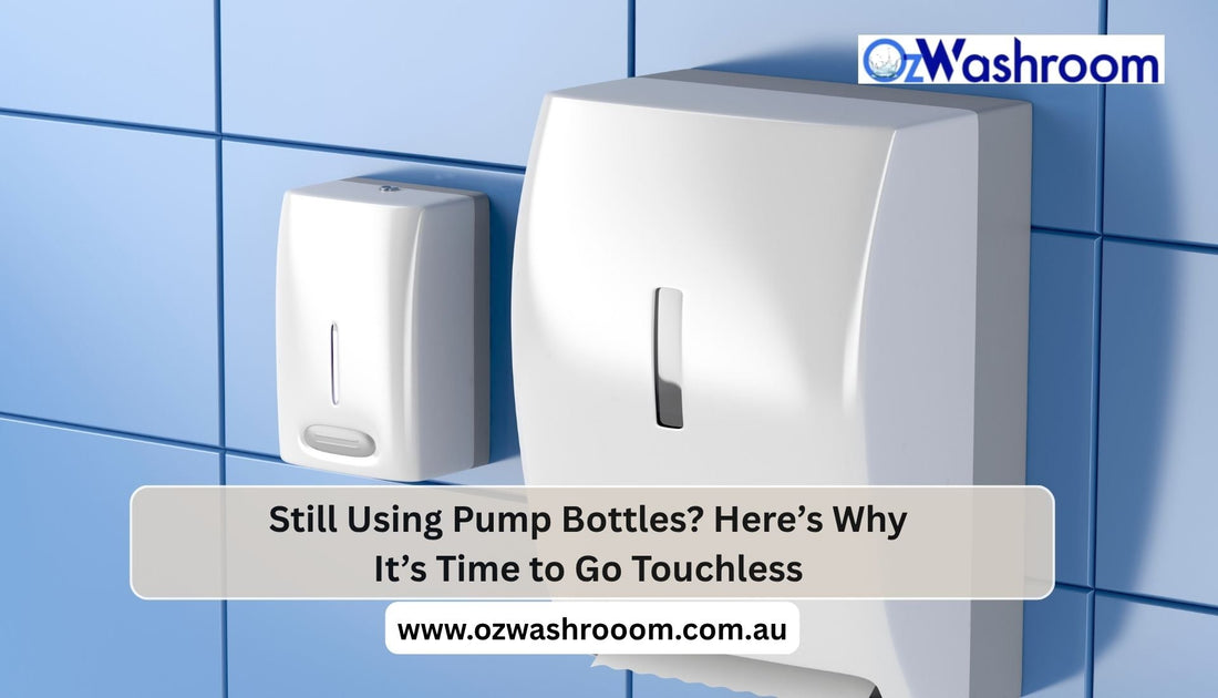 Still Using Pump Bottles? Here’s Why It’s Time to Go Touchless