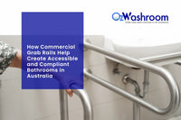 Commercial Grab Rails Australia: Creating Accessible and Compliant Bathrooms